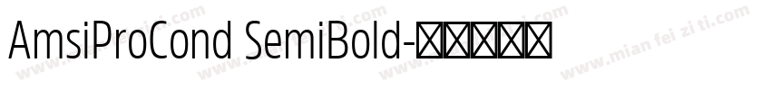 AmsiProCond SemiBold字体转换